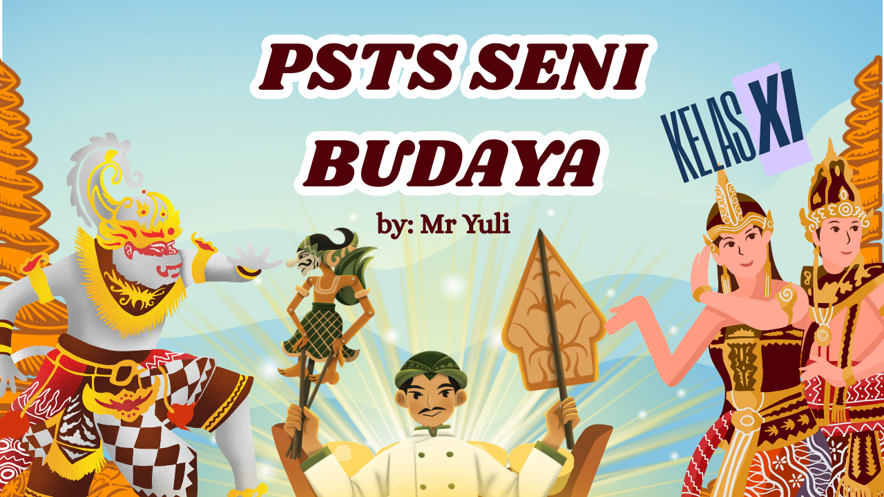 PSTS SENI BUDAYA SEMESTER GENAP 2025-2026