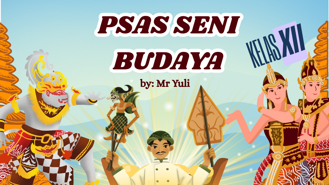 PSAS SENI BUDAYA KELAS XII 2025-2026